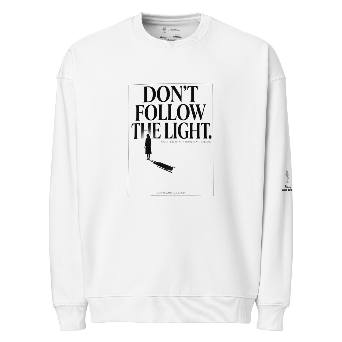 Don't follow the light Unisex organic oversized sweatshirt - Alivwood