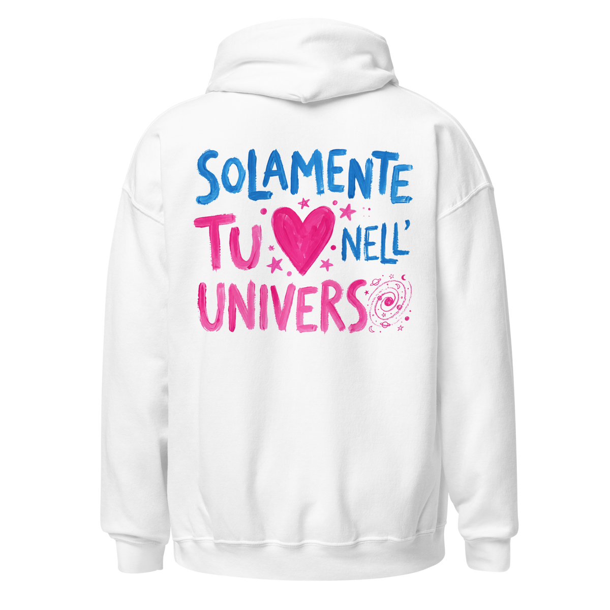 Solamente TU nell'universo Unisex Hoodie - Alivwood