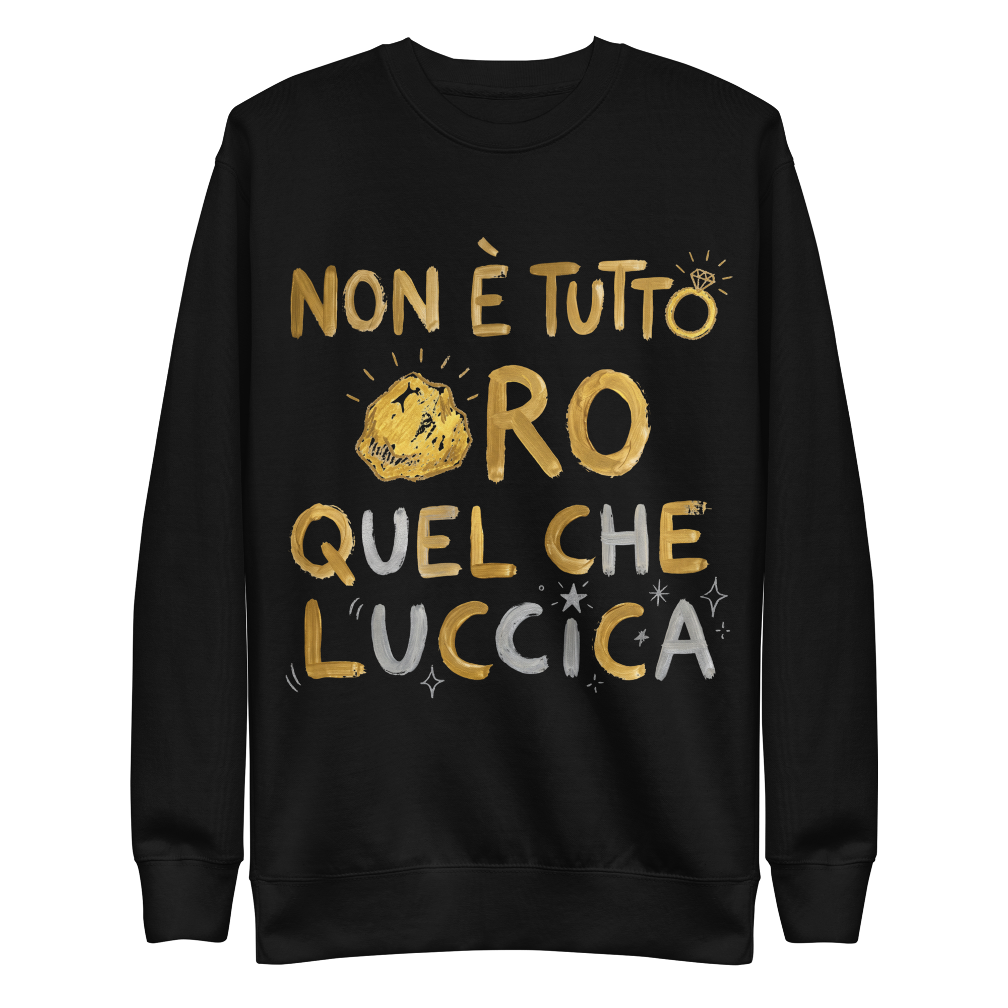 Non è tutto ORO Unisex Premium Sweatshirt - Alivwood