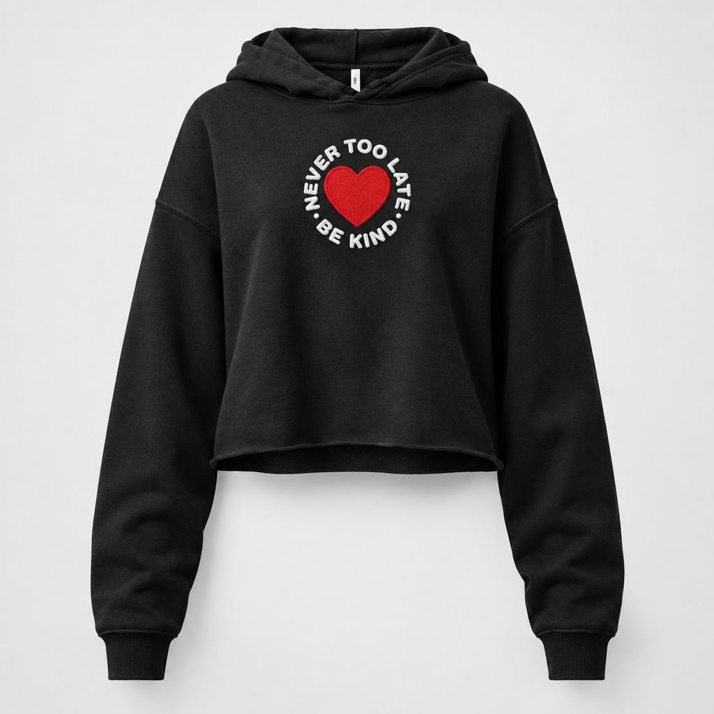 Never too late Embroidery Crop Hoodie