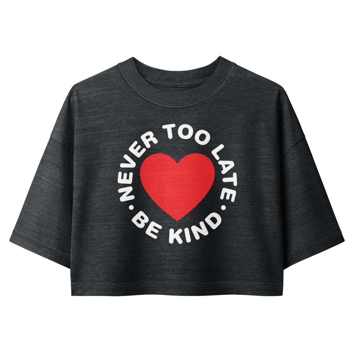 Never too late Women’s garment dye cropped tee - Alivwood